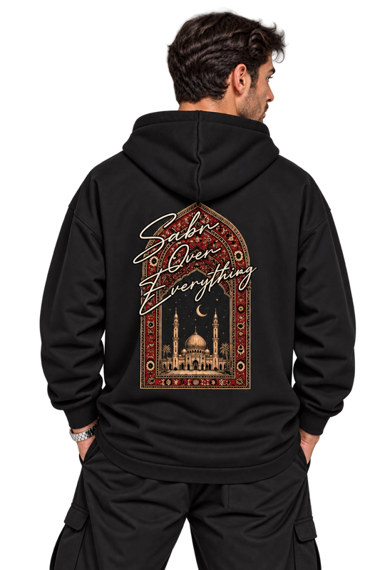 Sabr Over Everything - Mosque Hoodie