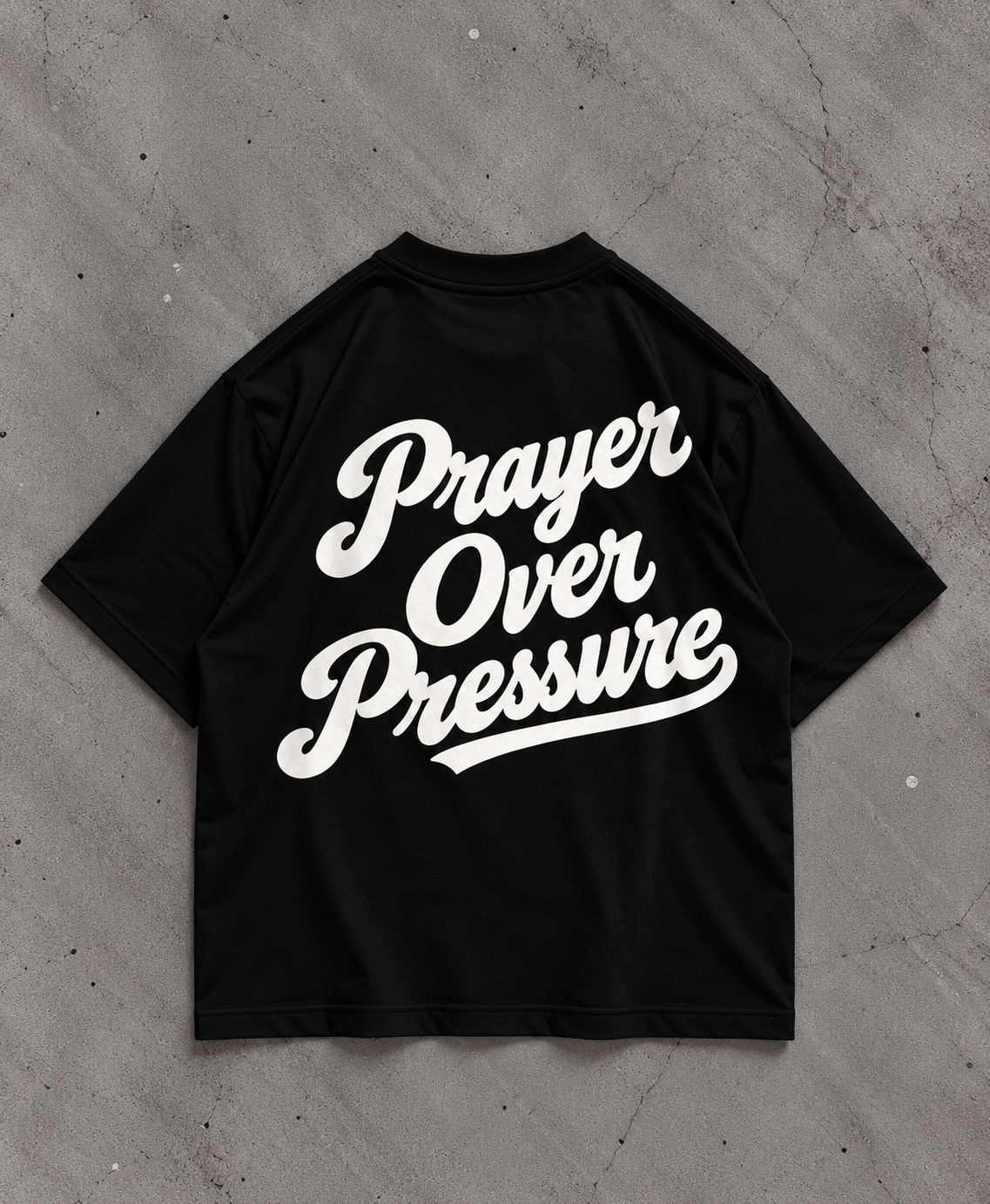 Prayer Over Pressure - Shirt