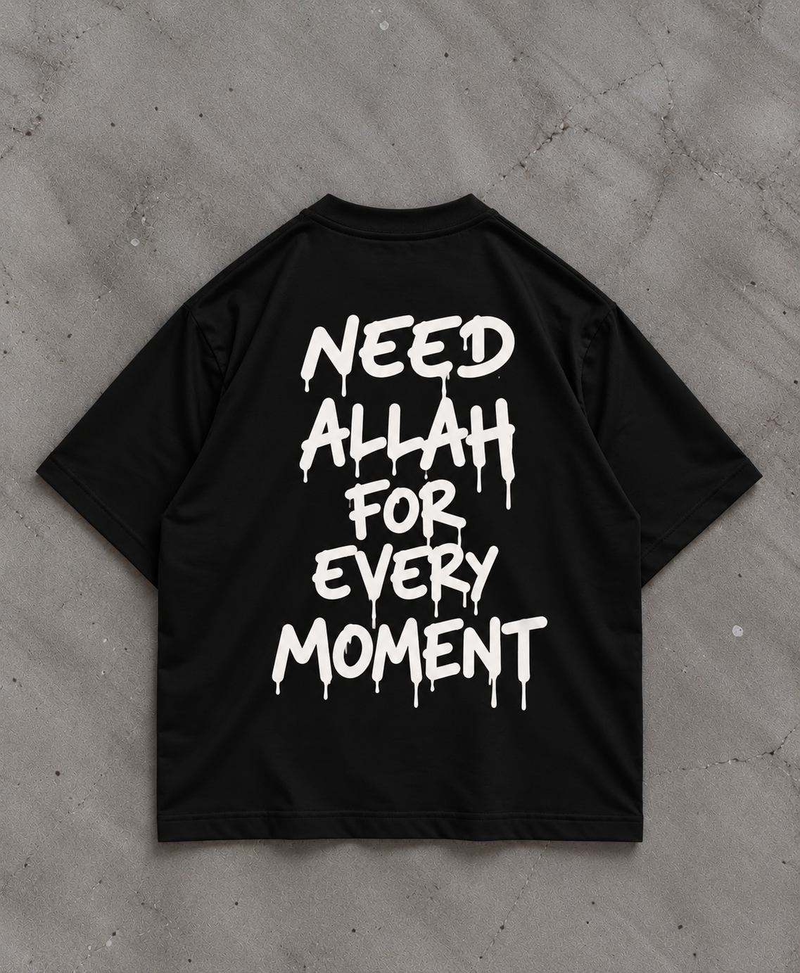 Need Allah - Shirt